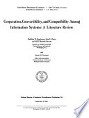 Cooperation, convertibility, and compatibility among information systems : a literature review /