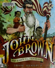 John Brown : his fight for freedom /