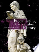 Engendering curriculum history