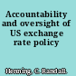 Accountability and oversight of US exchange rate policy