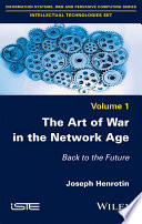 The art of war in the network age : back to the future /