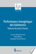 Performance énergétique des bâtiments : Wallonie-Bruxelles-Flandre /