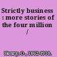 Strictly business : more stories of the four million /