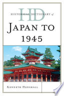 Historical dictionary of prewar Japan /