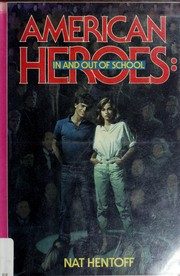 American heroes : in and out of school /