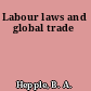 Labour laws and global trade