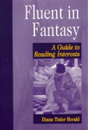Fluent in fantasy : a guide to reading interests /