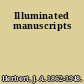 Illuminated manuscripts