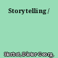 Storytelling /