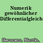 Numerik gewöhnlicher Differentialgleichungen.