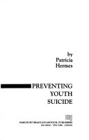 A time to listen : preventing youth suicide /