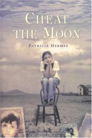 Cheat the moon : a novel /
