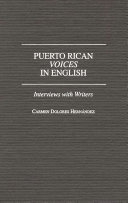 Puerto Rican voices in English : interviews with writers /