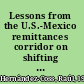 Lessons from the U.S.-Mexico remittances corridor on shifting from informal to formal transfer systems