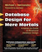 Database design for mere mortals : a hands-on guide to relational database design /