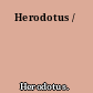 Herodotus /