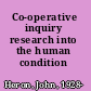 Co-operative inquiry research into the human condition /