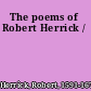 The poems of Robert Herrick /