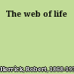 The web of life