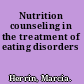 Nutrition counseling in the treatment of eating disorders