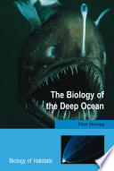 The biology of the deep ocean