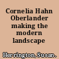 Cornelia Hahn Oberlander making the modern landscape /