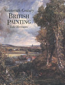 Nineteenth century British painting /