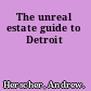 The unreal estate guide to Detroit