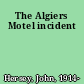 The Algiers Motel incident