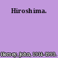 Hiroshima.