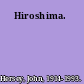 Hiroshima.
