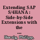 Extending SAP S/4HANA : Side-by-Side Extensions with the SAP S/4HANA Cloud SDK /