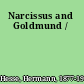 Narcissus and Goldmund /