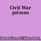 Civil War prisons