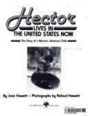 Hector lives in the United States now : the story of a Mexican-American child /