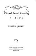 Elizabeth Barrett Browning : a life.