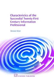 Characteristics of the successful 21st century information professional /
