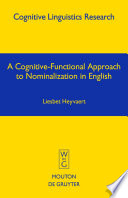 A cognitive-functional approach to nominalization in English /