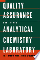 Quality assurance for the analytical chemistry laboratory