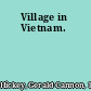 Village in Vietnam.