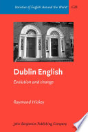 Dublin English evolution and change /