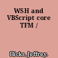 WSH and VBScript core TFM /