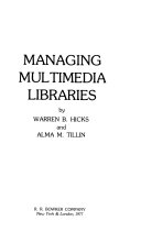 Managing multimedia libraries /