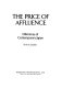 The price of affluence : dilemmas of contemporary Japan /