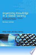 Organising knowledge in a global society /
