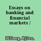 Essays on banking and financial markets /