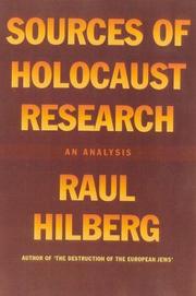 Sources of Holocaust research : an analysis /