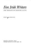 Five Irish writers : the errand of keeping alive /