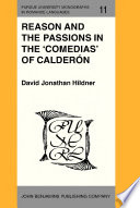 Reason and the passions in the comedias of Calderón