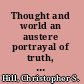Thought and world an austere portrayal of truth, reference, and semantic correspondence /